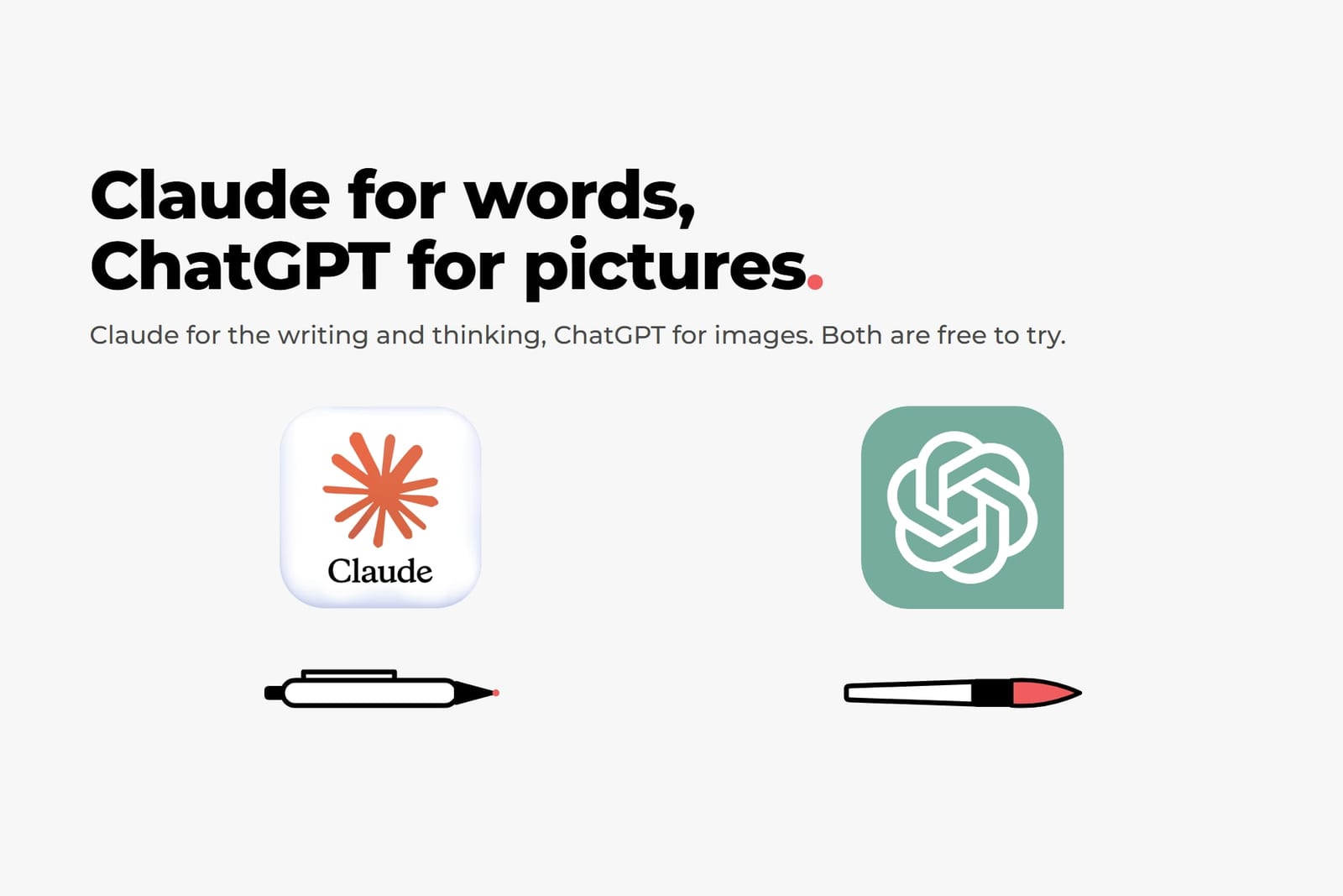 Slide with the Claude app icon above a pen and the ChatGPT app icon above a paintbrush, headed “Claude for words, ChatGPT for pictures”