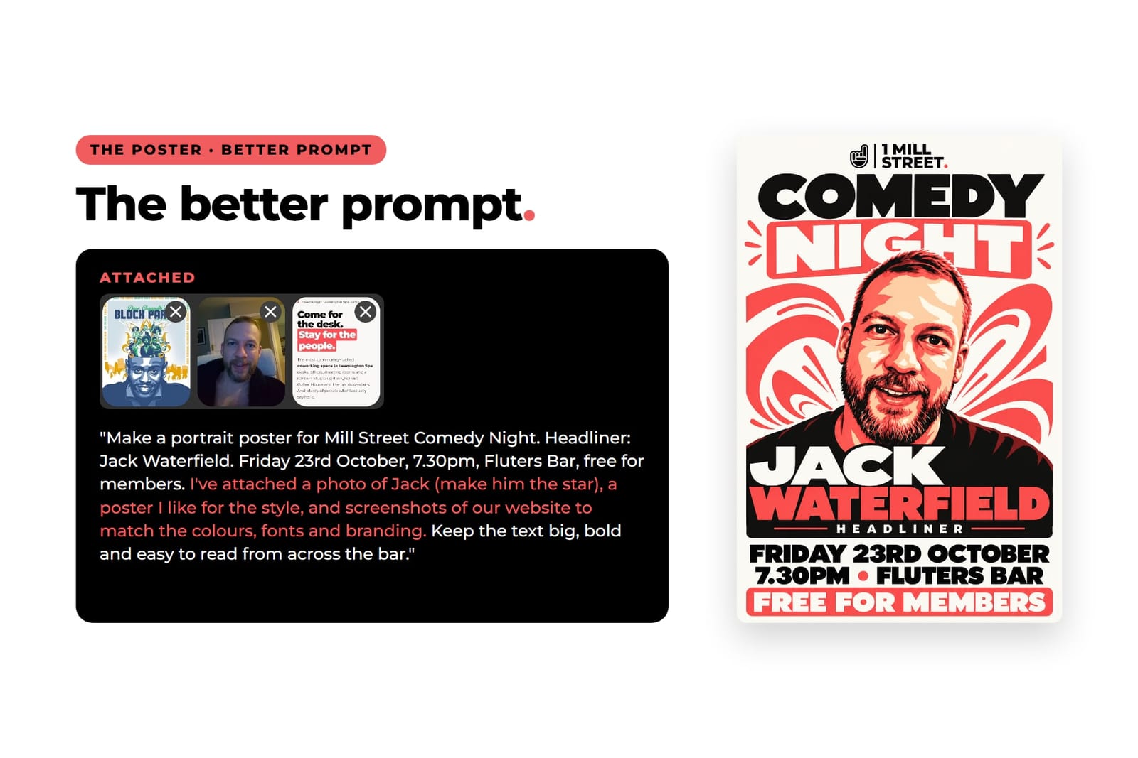 Slide with the detailed poster prompt and three attached images, beside a bold red and white Mill Street Comedy Night poster starring Jack Waterfield